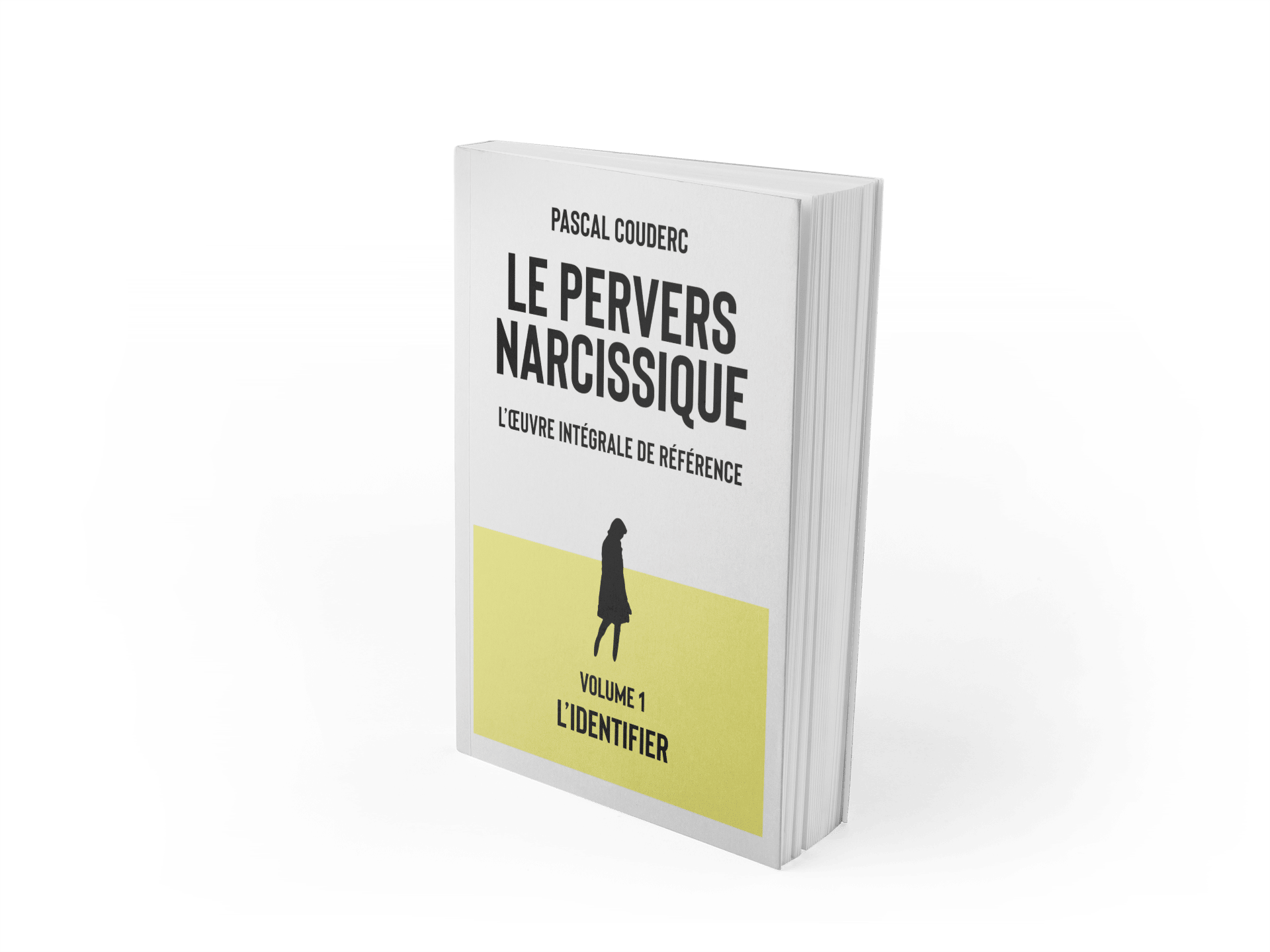 Mockup de volume 1 "Le pervers narcissique - l'oeuvre intégrale"